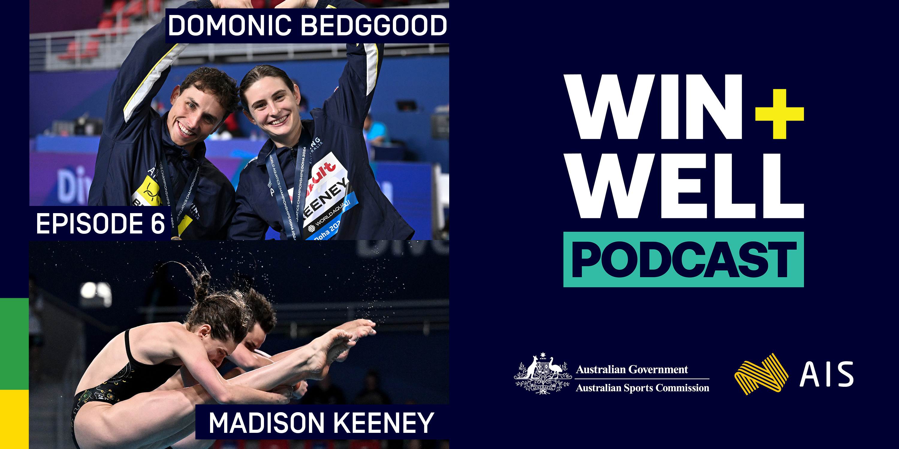 AIS Win Well Podcast Maddison Keeney and Domonic Bedggood