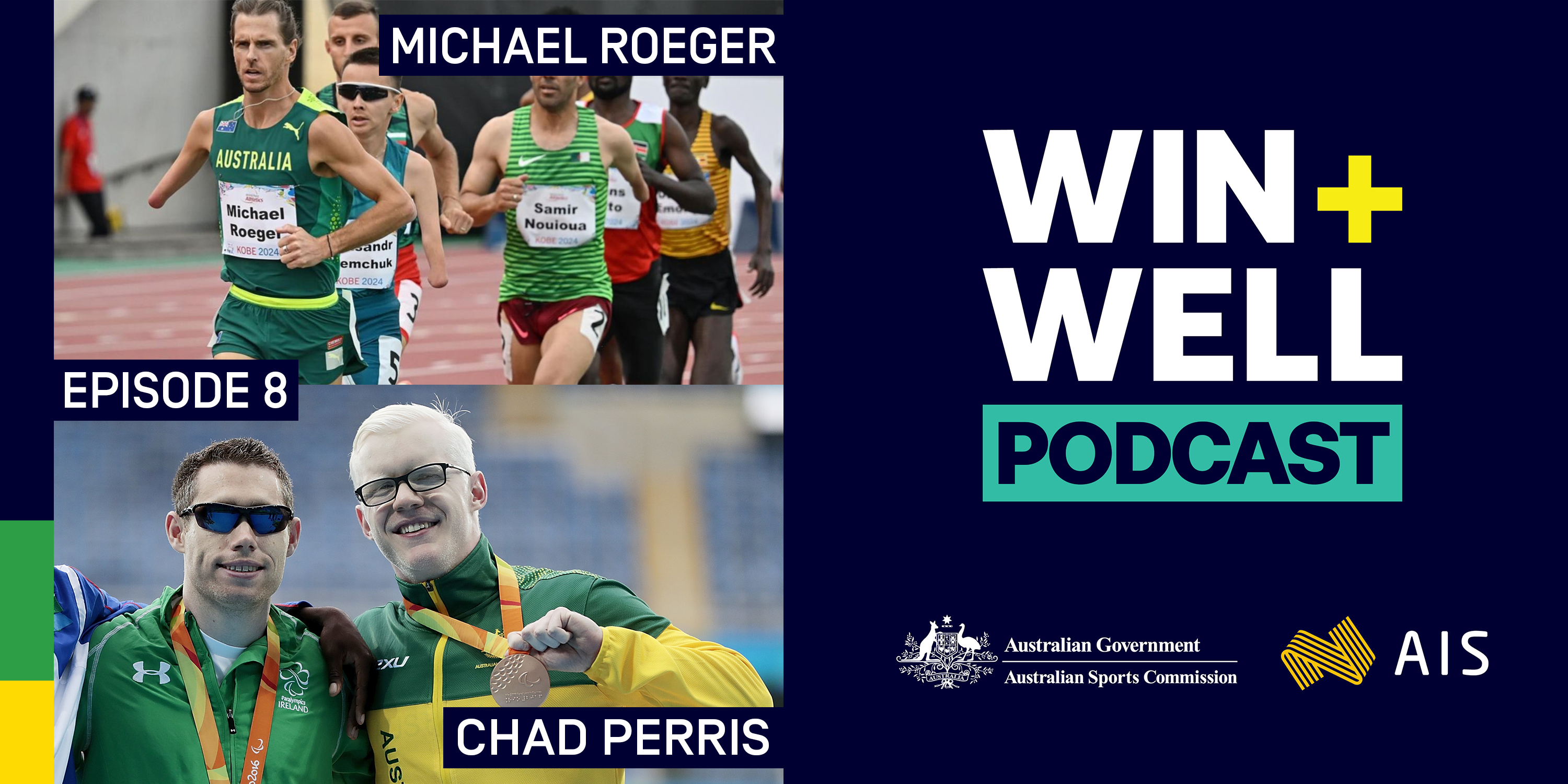AIS Win Well Podcast Chad Perris and Michael Roeger